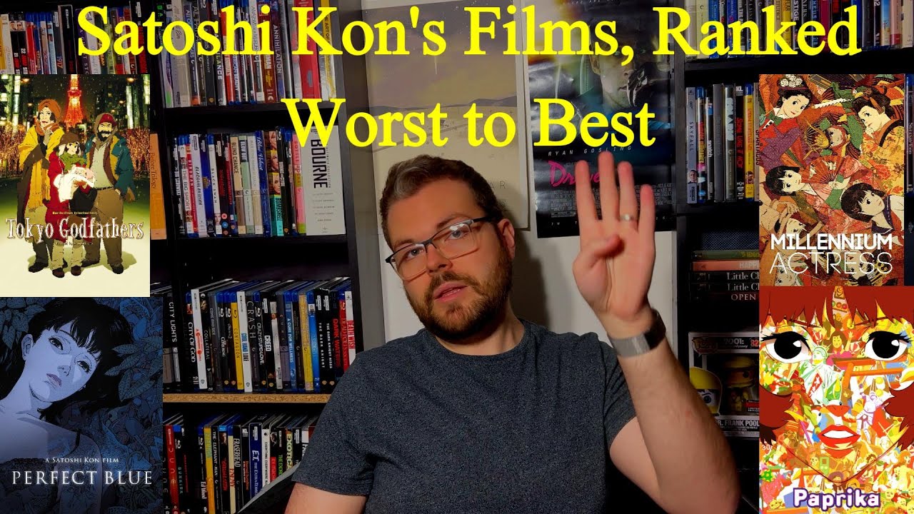 Satoshi Kon's Films, Ranked- Worst to Best (W/SkynetGen)