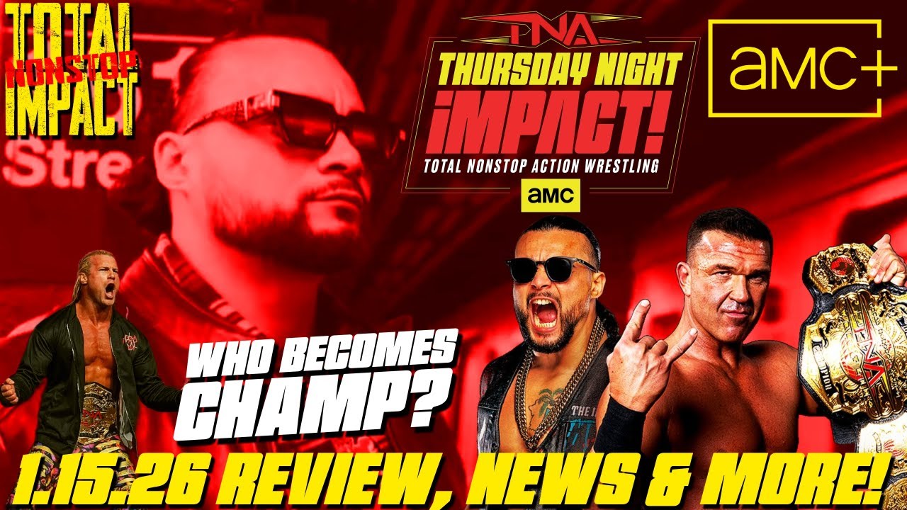 TNA THURSDAY NIGHT IMPACT 1.15.26 REVIEW | A NEW ERA BEGINS! | NEWS & MORE! | TNI (1)