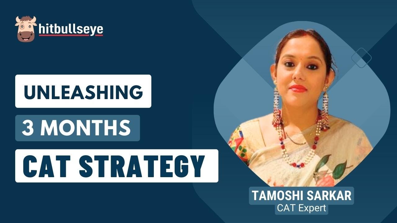 3 Months strategy for CAT 2023 | BBKP | Hitbullseye