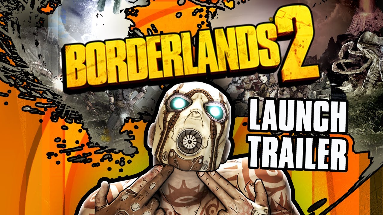 Borderlands 2 Launch Trailer