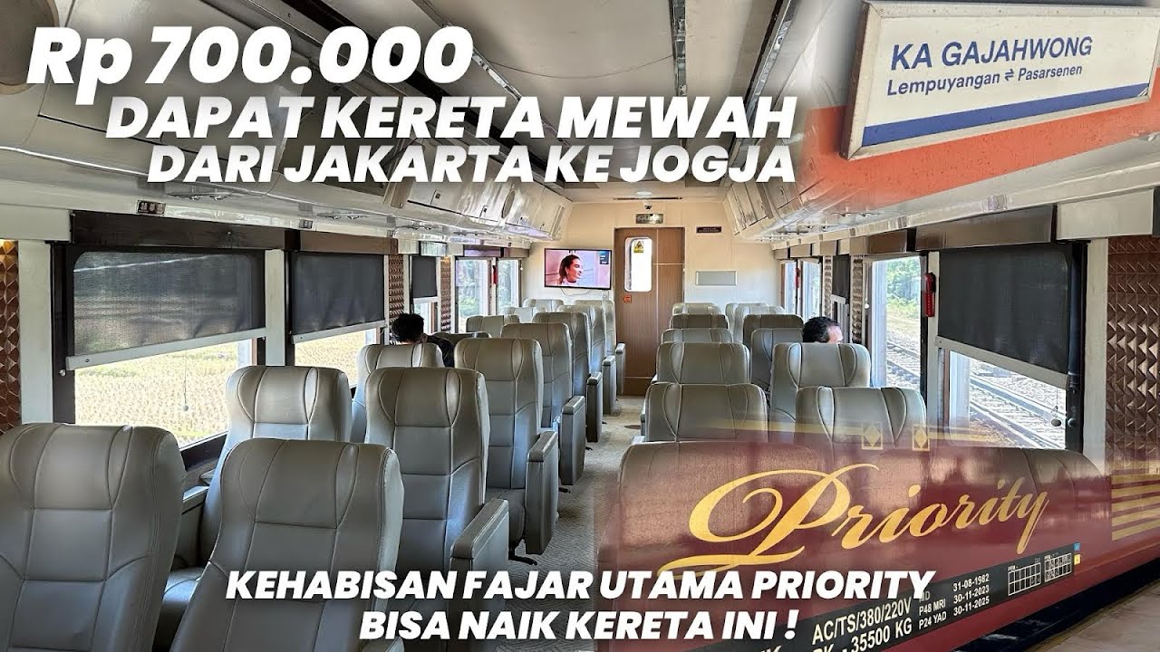 FULL SERVICE KERETA MEWAH VERSI LITE JAKARTA - JOGJA‼️Naik KA Gajahwong Priority Masih Worth it
