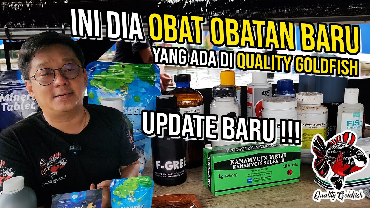 INI DIA OBAT-OBATAN BARU YANG ADA DI QUALITY GOLDFISH‼️