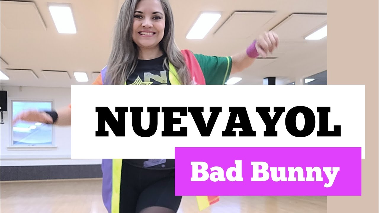 NuevaYol Bad Bunny - Zumba Choreo by Karla Borge  #nuevayol #badbunny