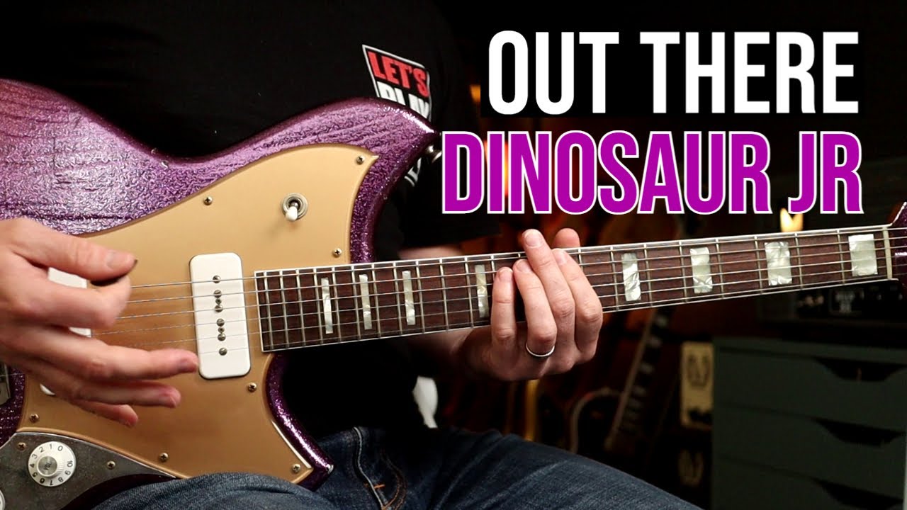 How to Play "Out There" by Dinosaur Jr | Guitar Lesson