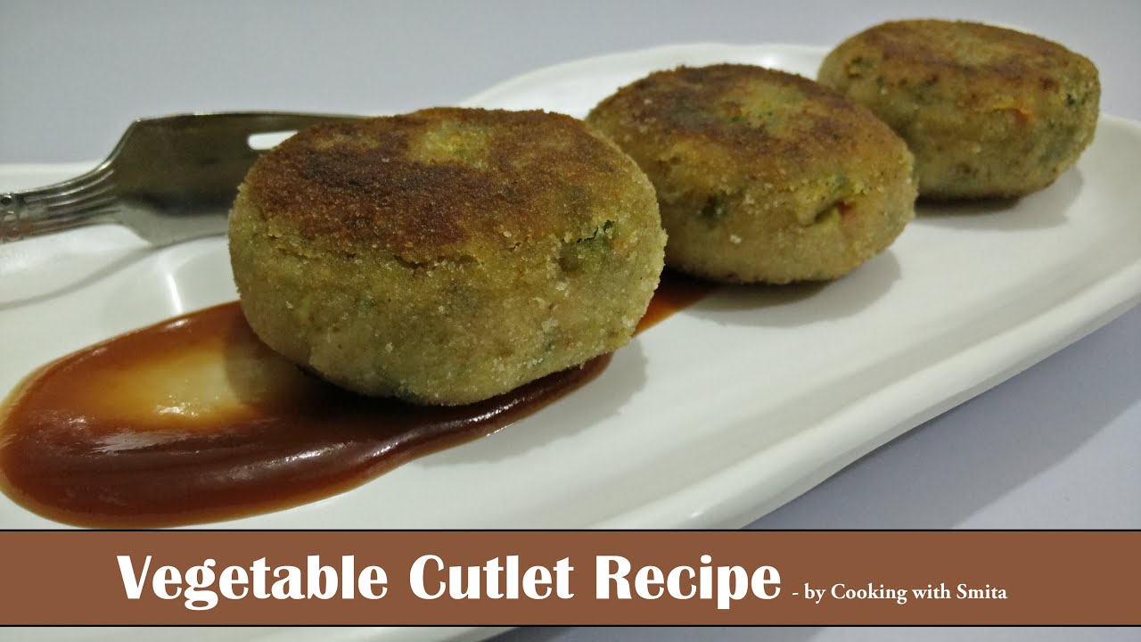 Vegetable Cutlet Recipe in Hindi by Cooking with Smita - Healthy Cutlet | कटलेट रेसिपी