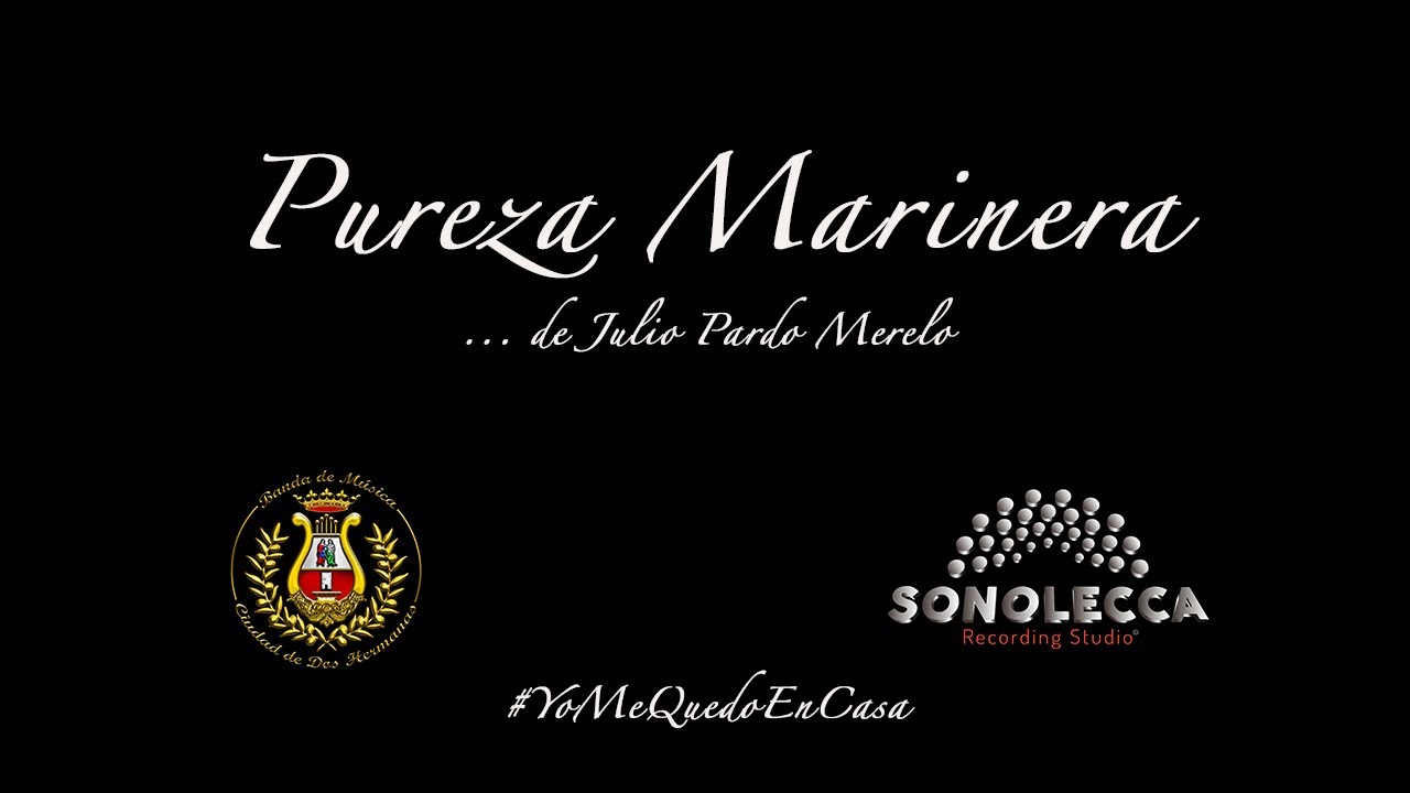 Pureza Marinera - Banda de Música Ciudad de Dos Hermanas