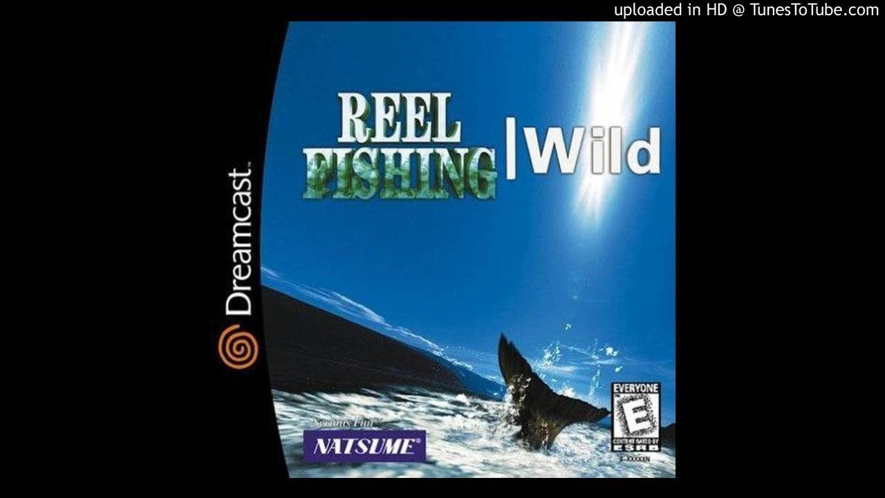 Reel Fishing: Wild OST - Track 13 (Dreamcast)