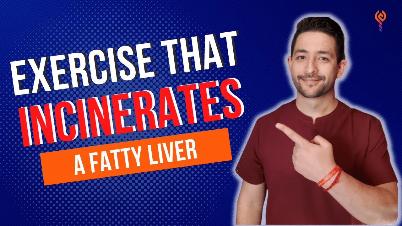Best Type of Exercise for Reversing a Fatty Liver and NAFLD