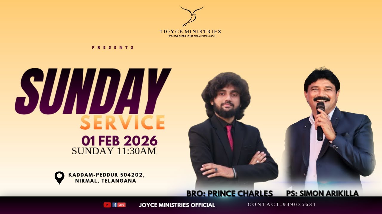 SUNDAY SERVICE|| JOYCE MINISTRIES || PS SIMON ARIKILLA || 01-FEB-2026