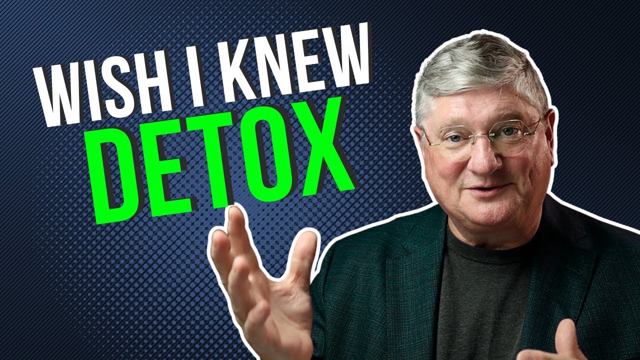 Things I Wish I Knew About DETOX 25 Years Ago | Doctor Explains