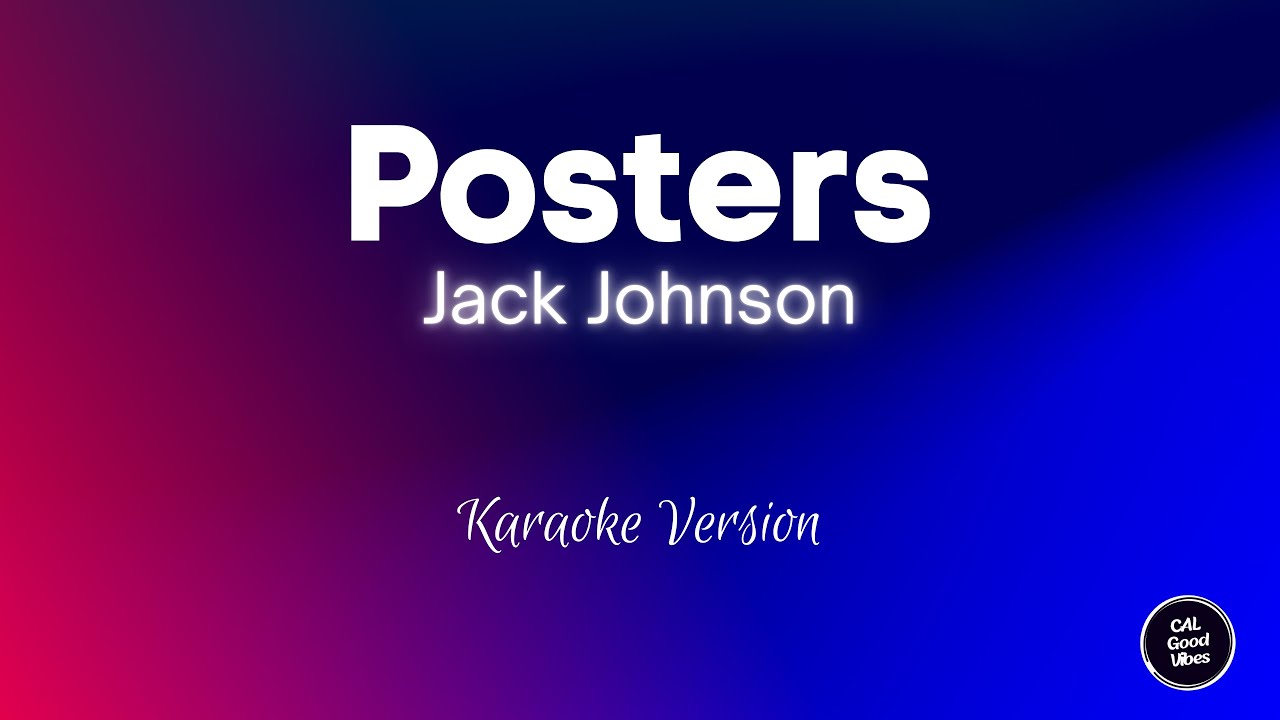 Jack Johnson - Posters (Karaoke)