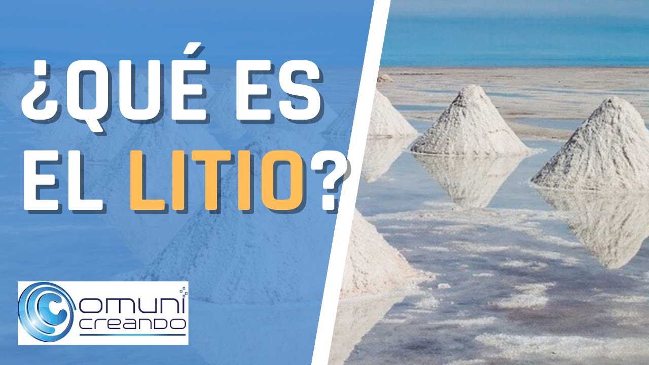 &iquest;QU&Eacute; ES EL LITIO Y PARA QU&Eacute; SIRVE?