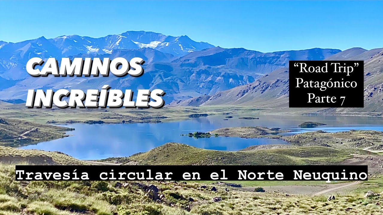 🚗 RECORRO CAMINO DE 4x4, pero en AUTO [De Aguas Calientes a Copahue por rutas alternativas]
