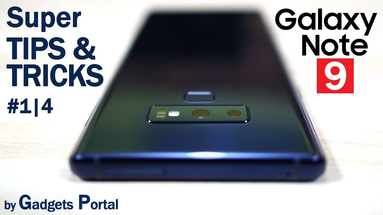 Samsung GALAXY NOTE 9 Advanced TIPS & TRICKS, Hidden Features! (Ep1/4) 🔥🔥
