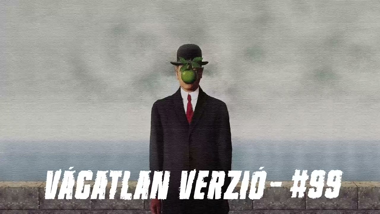 V&aacute;gatlan Verzi&oacute; #99 - A f&eacute;rfi