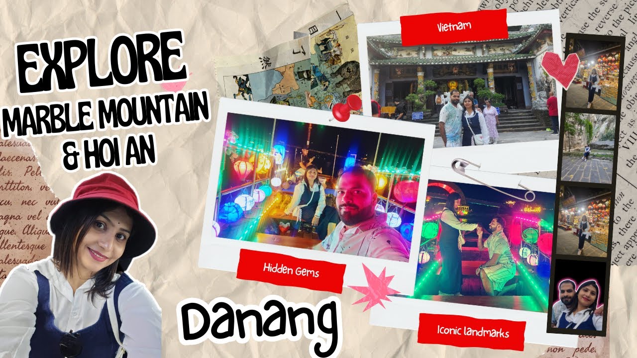Episode - 04 | Places to visit in Da Nang and Hoi An | Complete guide of Danang | Vietnam Vlog