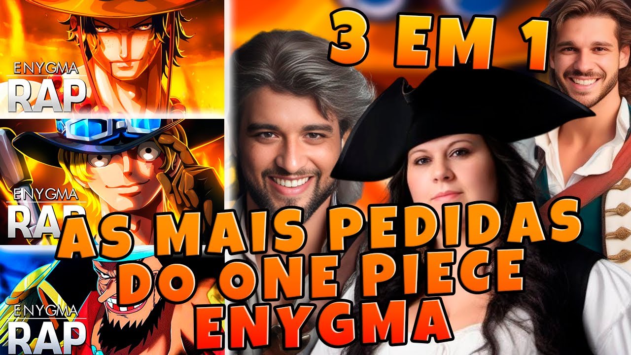 3 EM 1 ENYGMA, AS MAIS PEDIDAS DO ONE PIECE | ACE | SABO | BARBA NEGRA | MULT REACT FAMÍLIA REAGE