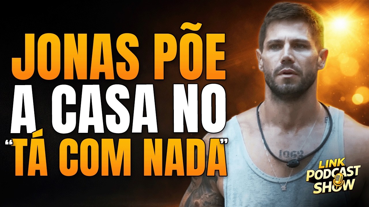 🟣 BROTHERS “REVOLTADOS” COM JONAS; ANA PAULA TRAMA CONTRA COM COWBOY | LINK TV
