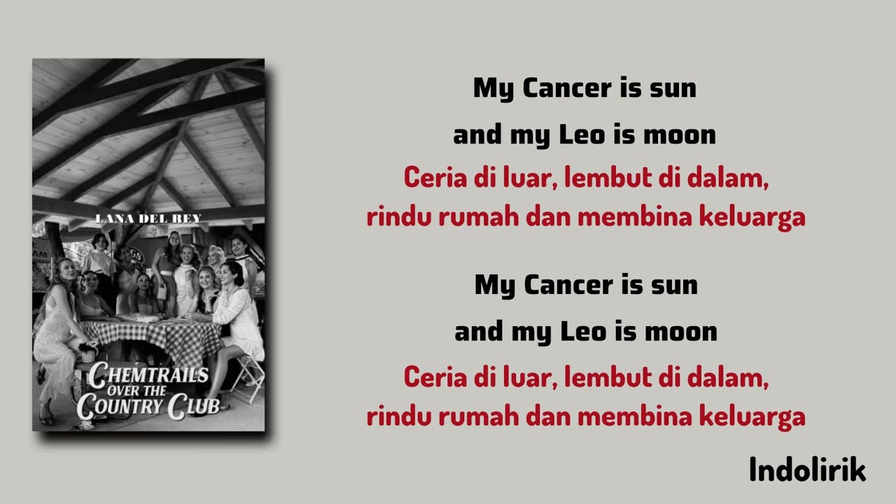 Chemtrails Over The Country Club - Lana Del Rey | Lirik Terjemahan Indonesia