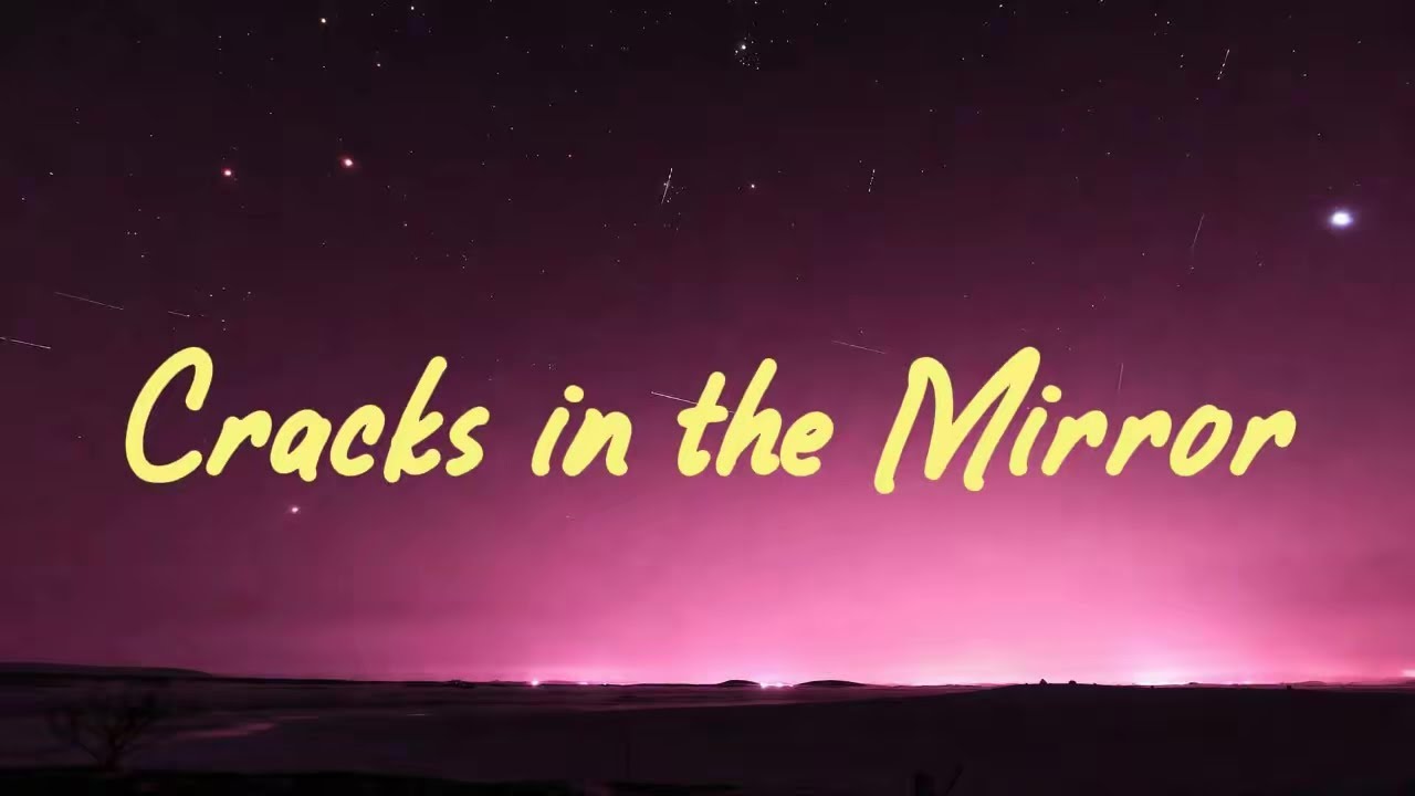 Cracks in the Mirror | sad song (Lyrics) | Theara Lyric