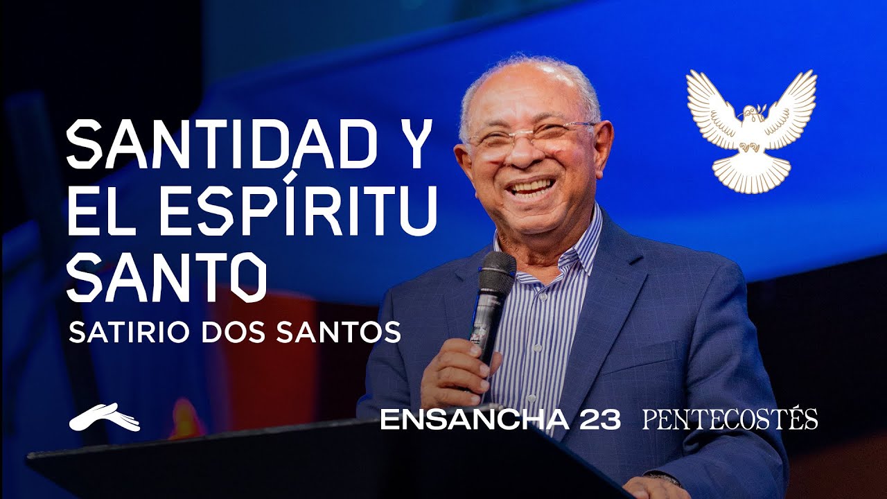Santidad y Espíritu Santo | Satirio Dos Santos