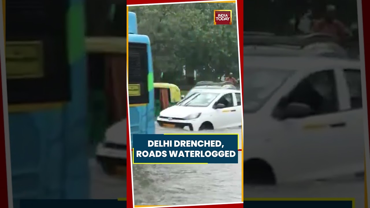 Delhi Drenched, Roads Waterlogged After Heavy Rain | Traffic Hit Across National Capital #monsoon