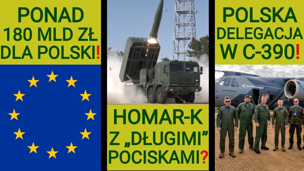 Ponad 180 mld zł dla Polski z programu SAFE, Polacy latają w C-390. Co teraz?: WOJSKOWE NEWSY #360