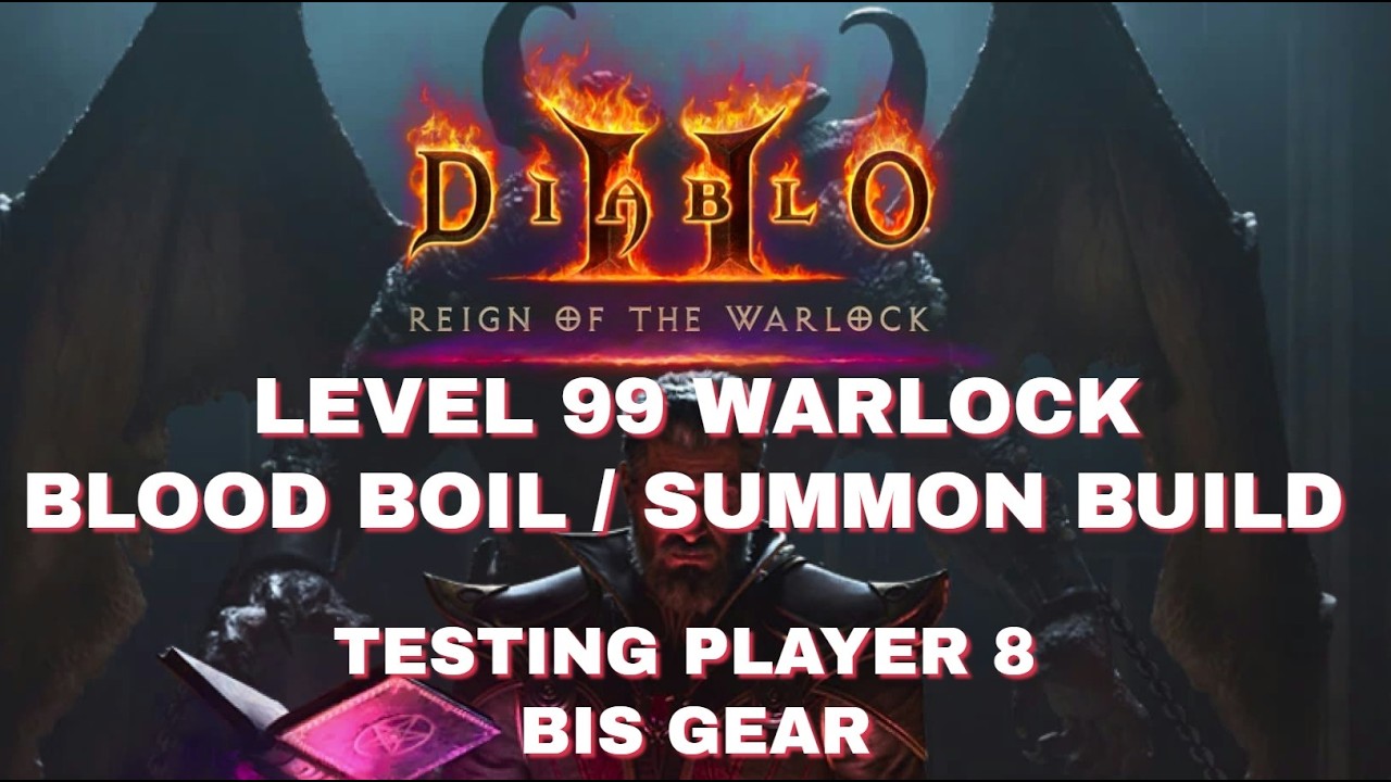 Diablo 2 Resurrected - Level 99 WARLOCK BLOOD BOIL / SUMMON BUILD - Gear, Skills and Player 8 demo