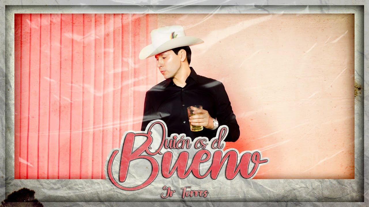 Jr Torres - Quién es el bueno (Video Oficial)