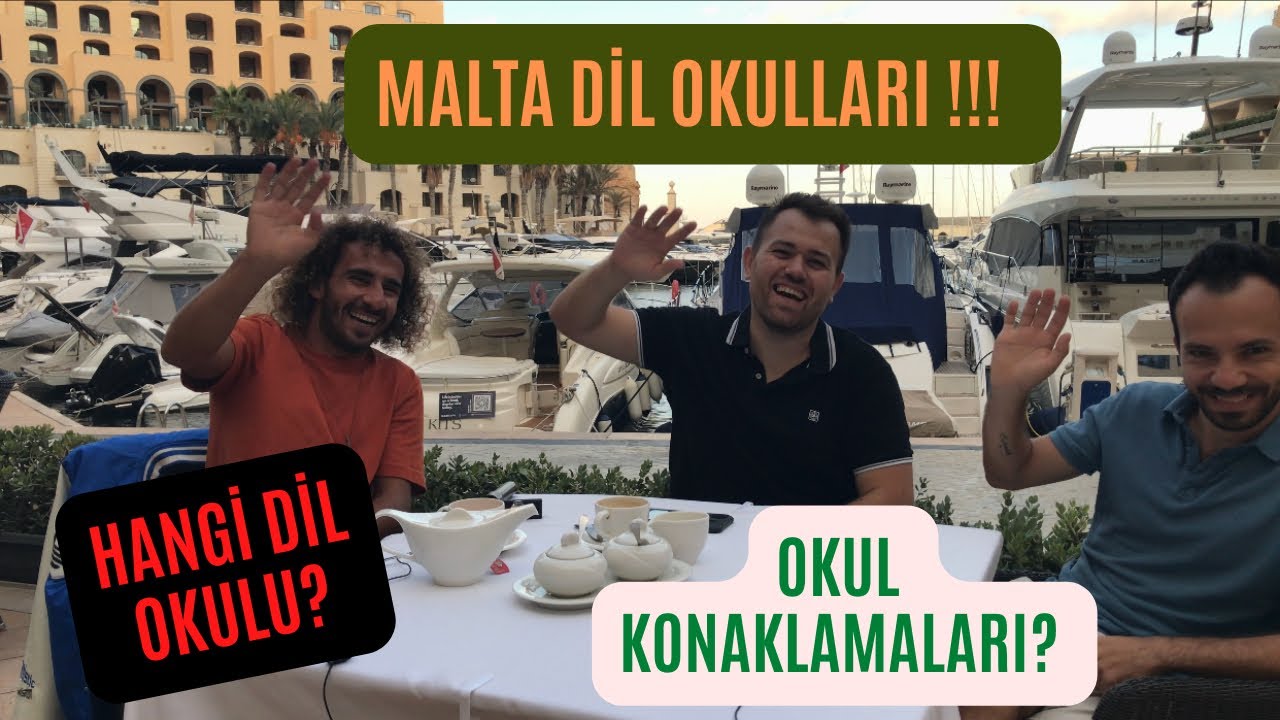 MALTA DİL OKULLARI !!! ( Hangi dil okuluna gelmeliyiz - Dil okulları hakkında genel bilgi )