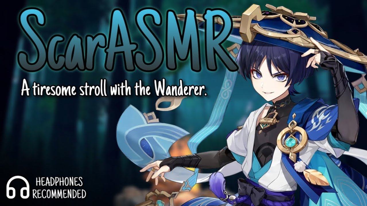 [SCARAMOUCHE ASMR GENSHIN IMPACT] Wanderer x Listener | A tiresome stroll with the Wanderer 🚶🏻‍➡️❤️