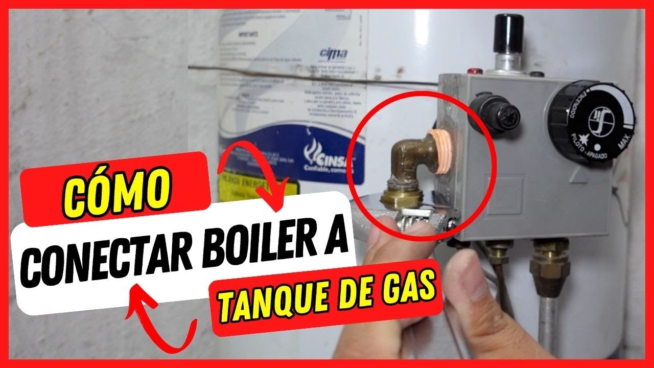 Conectar Boiler a Tanque de Gas