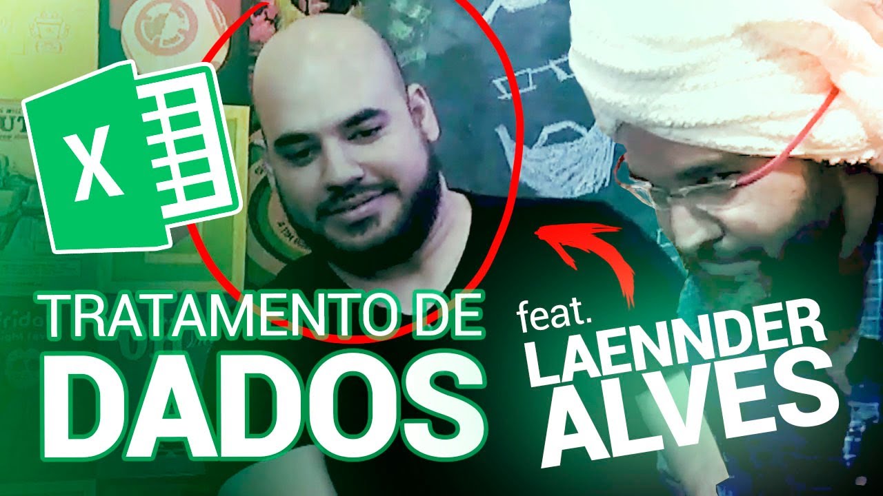 Tratamento de Dados feat. Laennder Alves