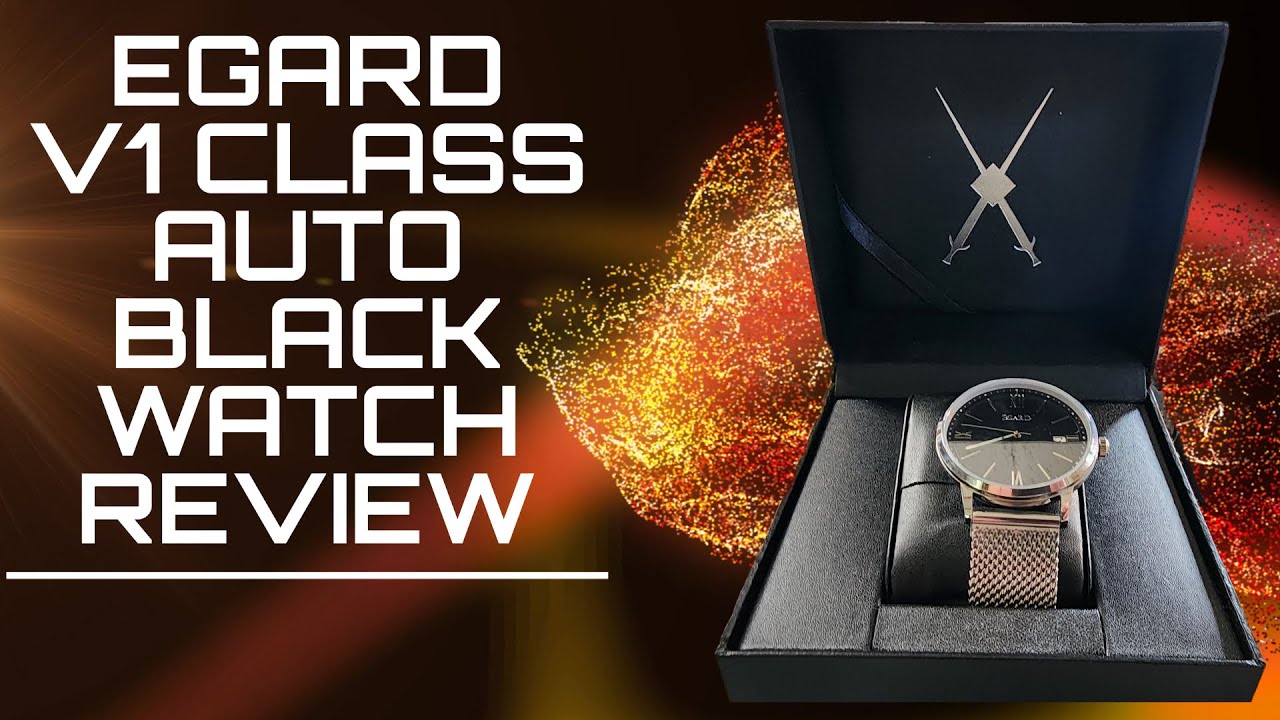 Egard V1 Class Auto Black Watch Review