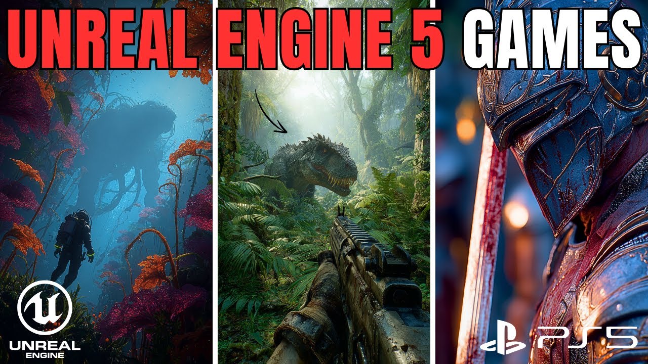 10 Upcoming Unreal Engine 5 Games That Look TOO REAL (2025 & 2026)