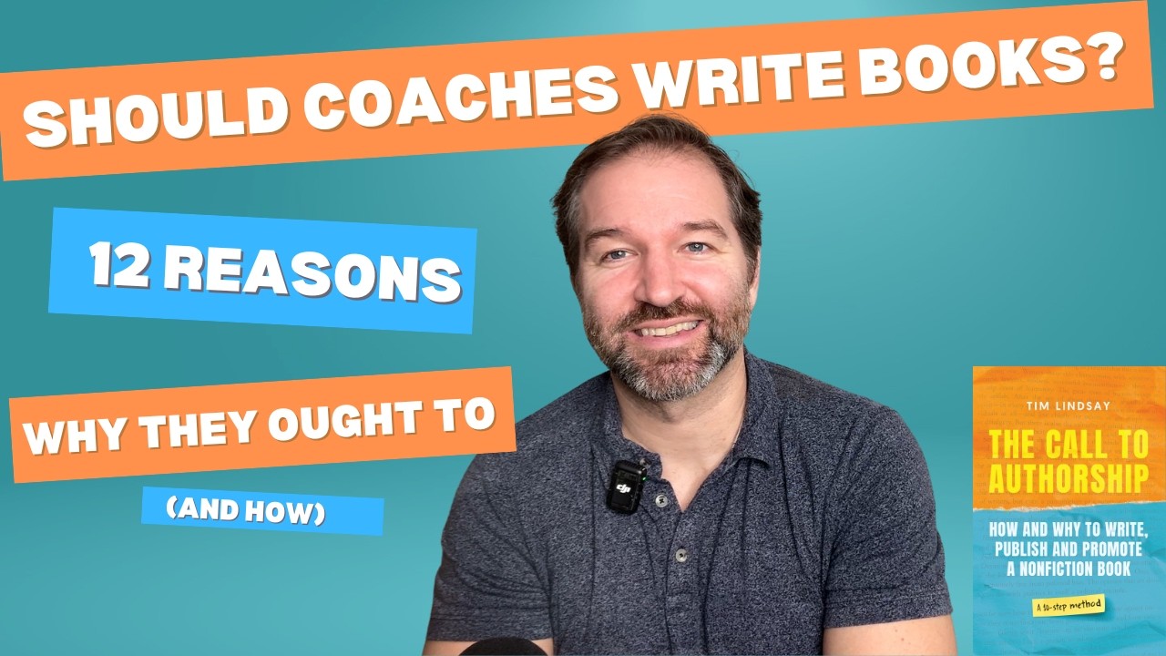 12 Reasons Why Coaches Publish Books