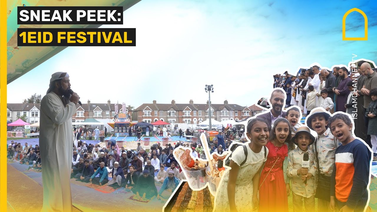 SNEAK PEEK: 1EID FESTIVAL