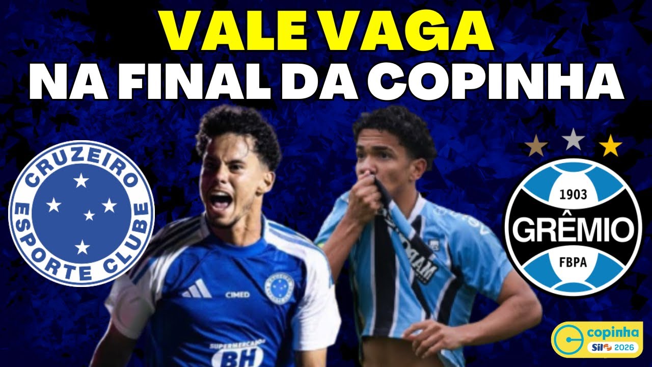 SEMI DA COPINHA: Duelo de gigantes que vale vaga na final! Saiba onde assistir!