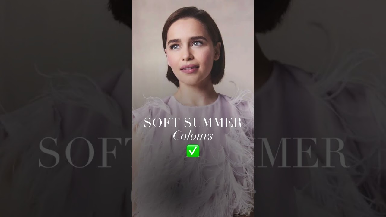 Colour Analysis for the lovely Emilia Clarke who best suits the Soft Summer Palette 🤍