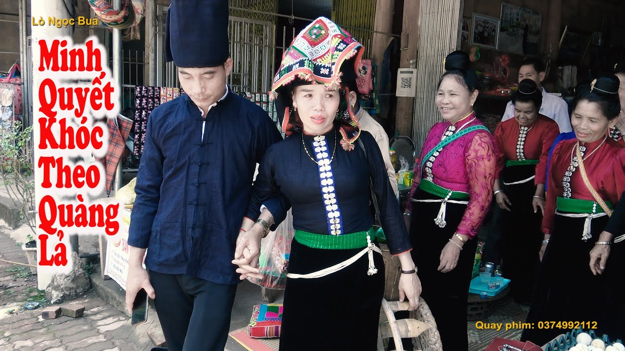 Dựng Cảnh Về Nhà Chồng. Quàng Lả Minh Quyết Khóc Nức Nở Khi Hát Dặn Dò Bố Mẹ
