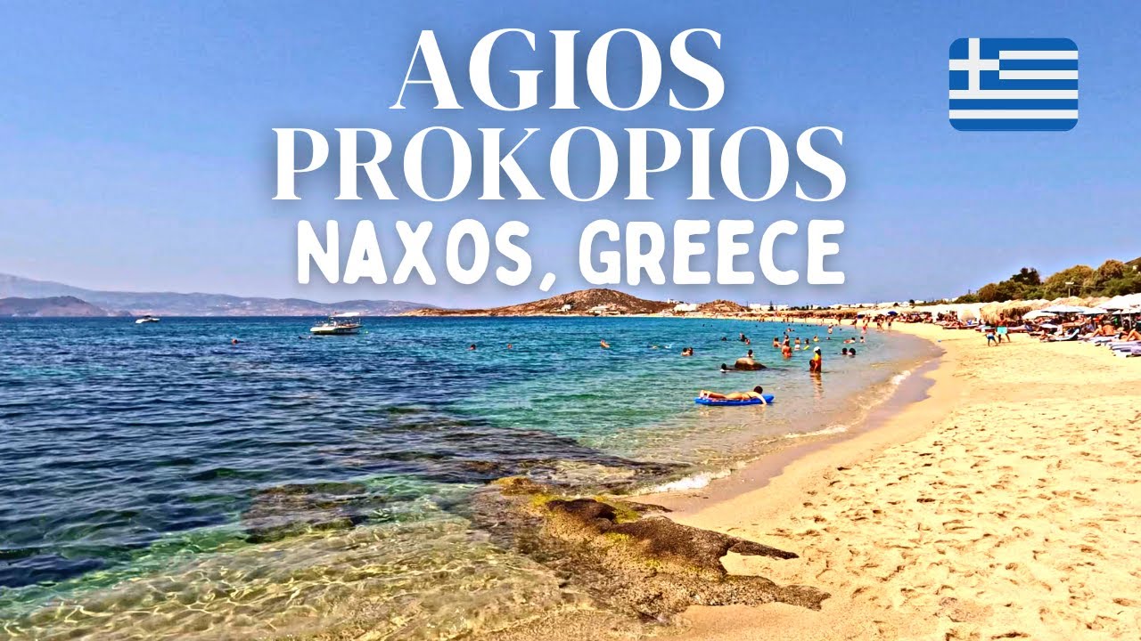 Agios Prokopios (Άγιος Προκόπιος) Beach 🏖, Naxos (Νάξος), Greece 🇬🇷 | Walking Tour | 4K