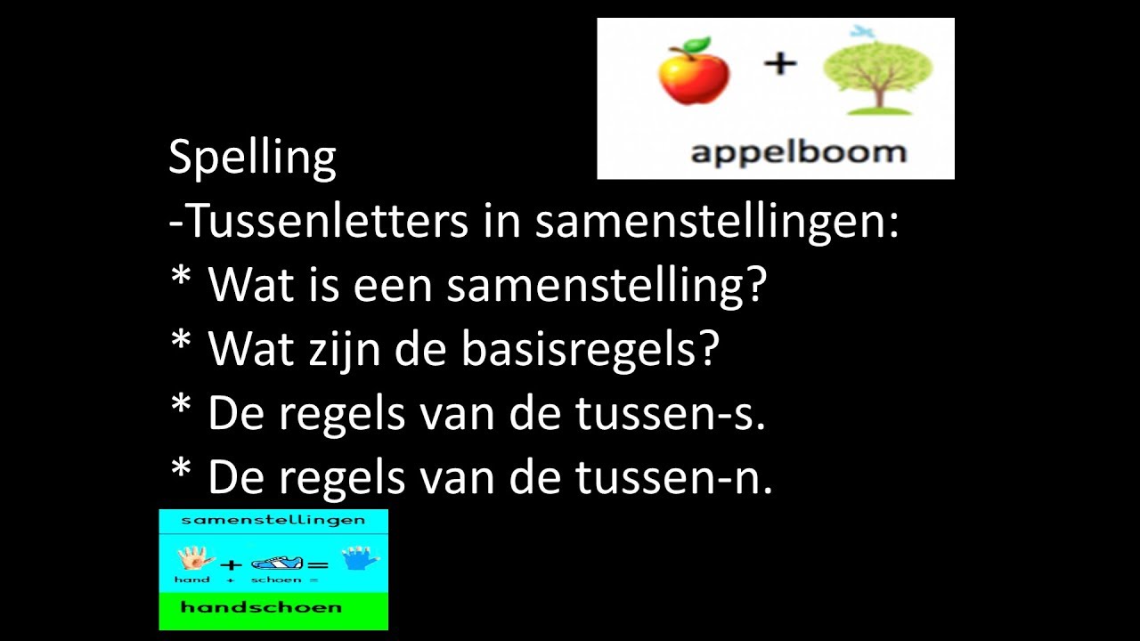 Spelling: samenstellingen