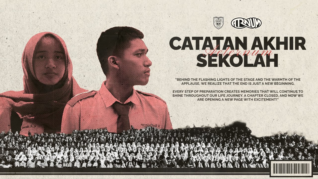 VIDEO CATATAN AKHIR SEKOLAH AETERNUM 61 | SMA NEGERI 1 BALIKPAPAN ANGKATAN 61