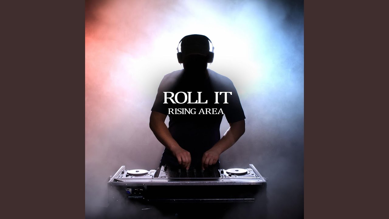 Roll It