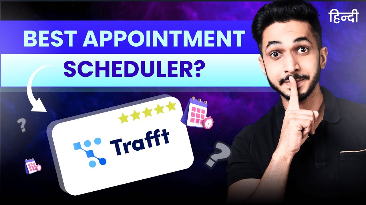 Best Appointment Scheduler? Ft. Trafft Lifetime Deal Review - Free Booking System&nbsp;कैसे बनाएं