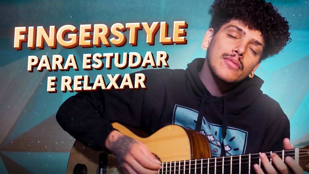 VIOLÃO INSTRUMENTAL PARA ESTUDAR E RELAXAR | MEIA HORA