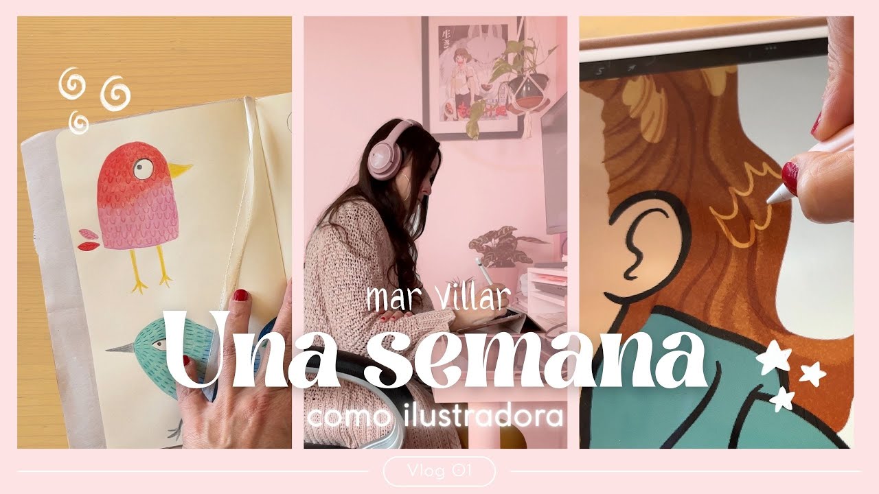 VLOG - Un semana como ilustradora: dibujar para libros, regar plantas y un día especial.