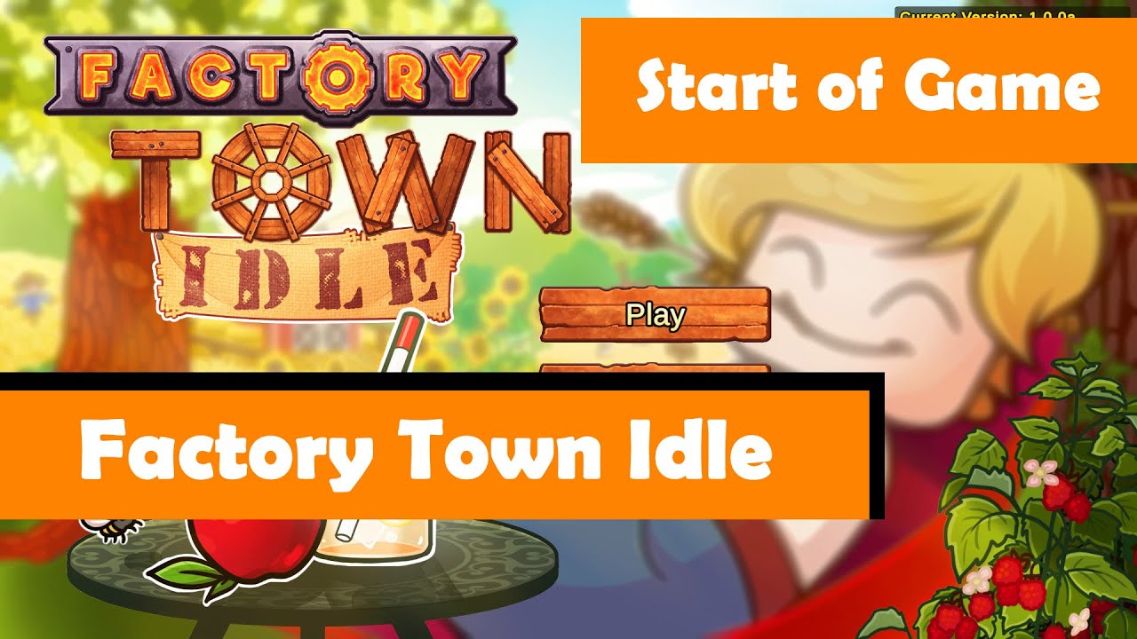 Factory Town Idle - The Start