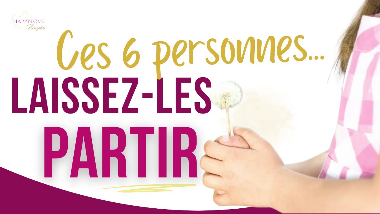 6 signes de personnes toxiques : laissez les sortir de votre vie