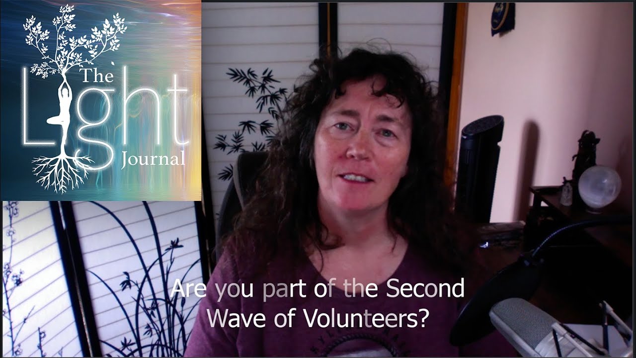 Second Wave Volunteers: The Souls Who Came to Lift the Earth